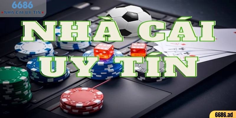 Điểm đến lựa chọn đầu tiên của các bet thủ